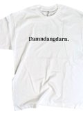 Ddd. Damndangdarn. Logo Tee (White) [6,000+税] 