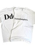 Ddd. Damndangdarn. Logo Tee (White) [5,800+税] 