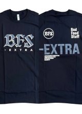画像: 【限定】Special Merch BFS-EXTRA  S/S Tee (Black M〜XXL) [4,000+税] 